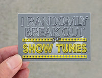 Show Tunes Theater Theatre sticker, vinyl, waterproof