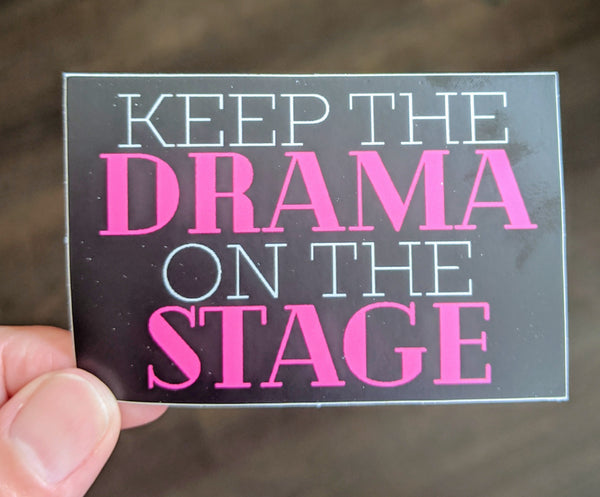 Drama on the Stage Theater Theatre sticker, vinyl, waterproof