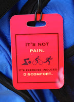 It's Not Pain, It's Exercise Induced Discomfort, Bicycle, Triathlon Bag Tag - FlipTurnTags