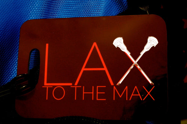 Lacrosse LAX Bag Tag Sport Tag LAX to the MAX Luggage Tag - FlipTurnTags